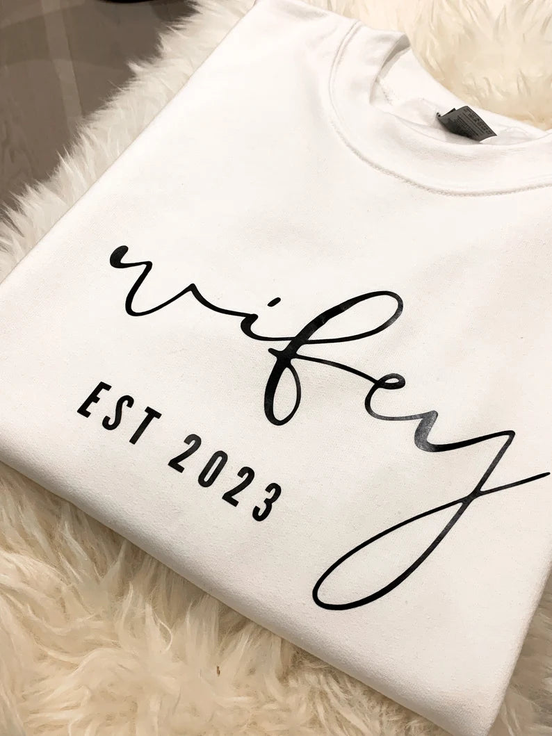 Wifey Sweatshirt