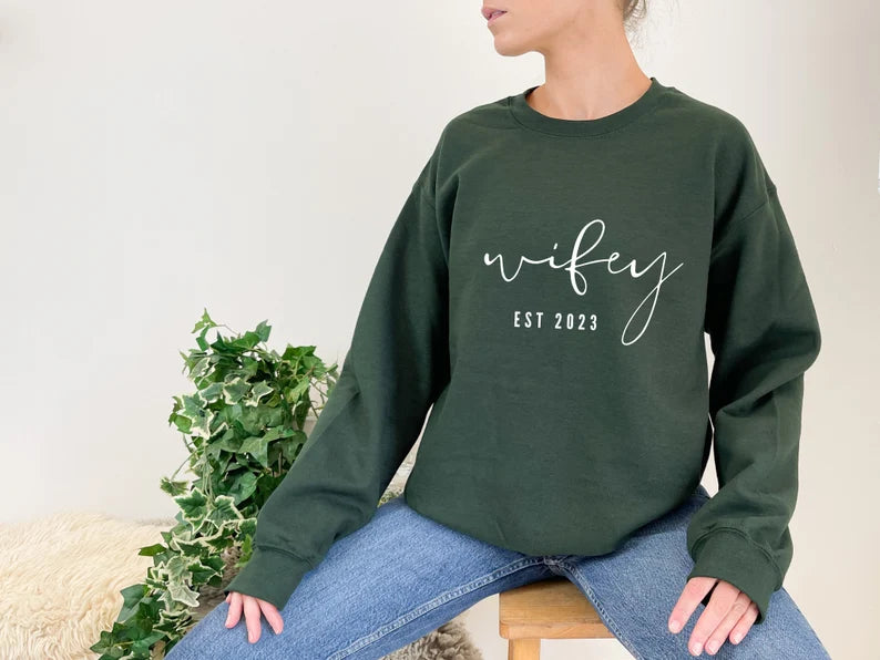 Wifey Sweatshirt